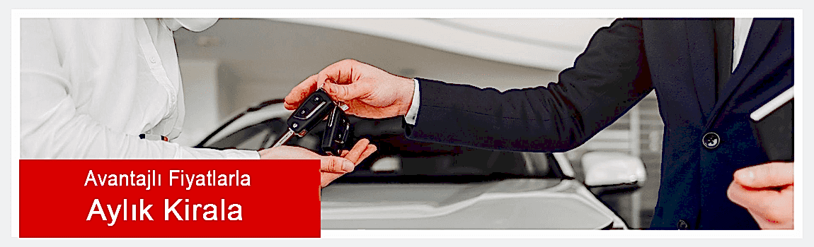Avantajlı Fiyatlarla Aylık Kiralayın